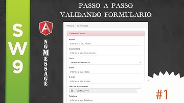 Passo a Passo - Como validar formulários usando AngularJS com ngMessage - Parte 1