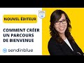 Tutoriel sendinblue  le scnario email de bienvenue  formation emailing 3263