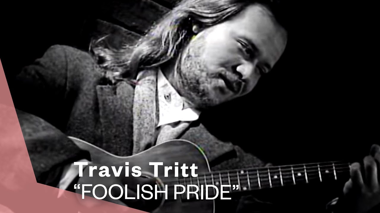 Travis Tritt - Foolish Pride (Single Version) (Official Music