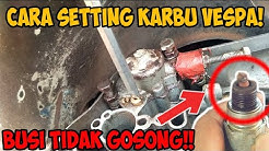 Cara mudah setting karbu vespa - Durasi: 13.03. 