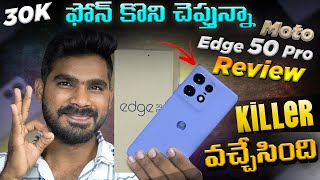 Moto Edge 50 Pro Review Telugu | Killer Phone Under 30K | inDepth Review | in telugu