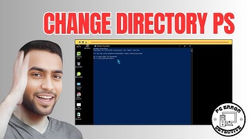 How to Change Directory in PowerShell | Easy and Fast Tutorial