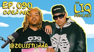 LIQ PODCAST OPEN MIC EPISODE 90