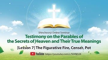 [Lesson 7] The Figurative Fire, Censer, Pot