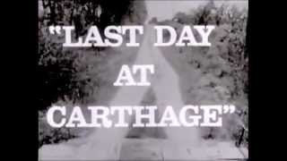 Last Day at Carthage (1967)