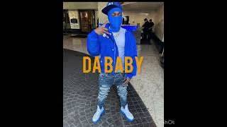 Da Baby - Slide (unreleased)