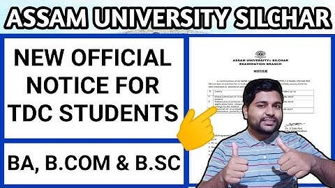 Assam University TDC important notice published | BA Bcom & Bsc | Pranoy Roy
