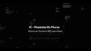 DevBIM N03 | Dynamo BIM para Revit | IC - Pasantes En Muros
