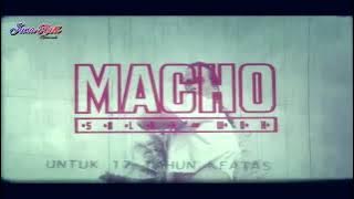 TRAILER MABAK FILM MACHO 1