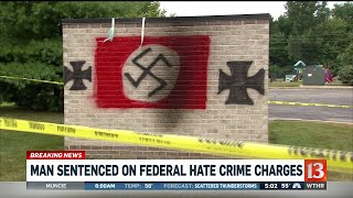 Man sentenced on federal hate crime charges