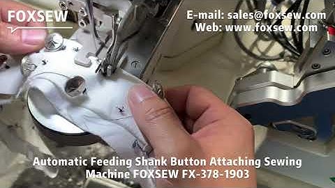 Automatic Feeding Shank Button Attaching Sewing Machine