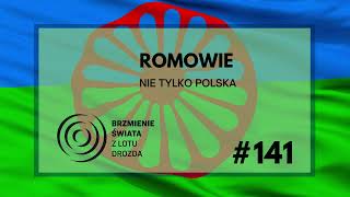 #141 - O Romach, stereotypach i przyszłości (gościni: dr Joanna Talewicz)