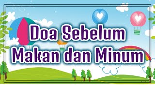 Doa Sebelum Makan dan Minum, Arab, Latin dan Artinya