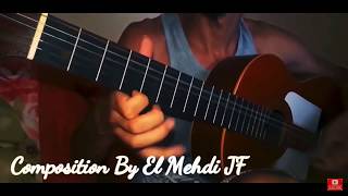 El Meh - Guitar By (El Mehdi JF) New style (JFD) Coming | ستايل جديد للجيتار قريبا