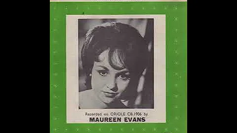 Maureen Evans : I Love How You Love Me
