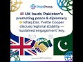 🇬🇧🤝🇵🇰 UK praises Pakistan’s commitment to dialogue & diplomacy!