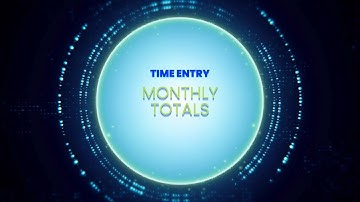 Time Entry Screen: Monthly Totals - TPS Cloud Axis