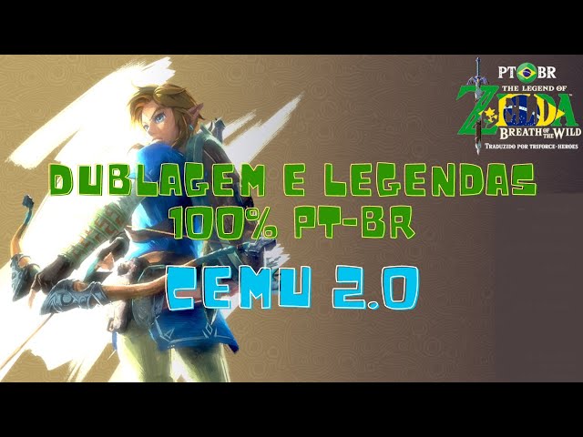 yuzu, Guia COMPLETO de instalação da DUBLAGEM de ZELDA BOTW, (PT-BR)