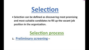 Selection  Process | Staffing | Class - 12 | Chapter - 6 | Business studies