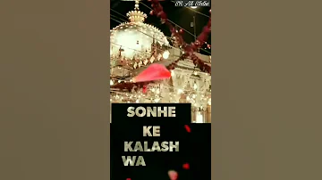 Kawali dil❤️ se daru🙏 me harpal 🙂 Sonhe ke kalash 🕌 wale🤲❤️🙏