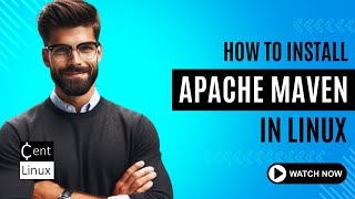 How to install Apache Maven in Linux