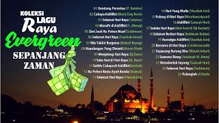 25 koleksi lagu2 raya evergreen terbaik sepanjang zaman