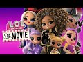 L.O.L. Surprise: The Movie | OFFICIAL TRAILER