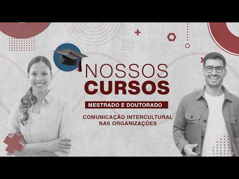 Mestrado em Comunicação Intercultural nas Organizações | MackCast Nossos Cursos