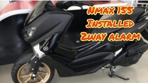 YAMAHA NMAX INSTALLATION 2WAY ALARM