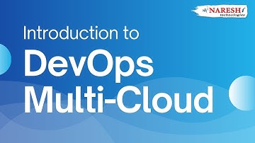 DevOps with Multi-cloud | Raham | Naresh IT