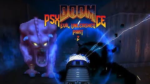 PSXDOOMCE - Evil Unleashed Pt. 2 - Ultra Violence Playthrough