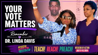 Remember Dr. Linda Davis: Why Your Vote Matters | Good Trouble Rally