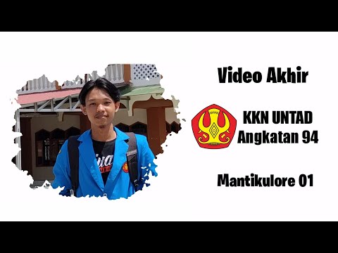 Video Akhir KKN 94 UNTAD