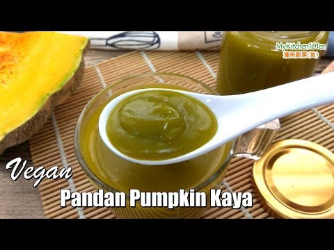 Vegan Pandan Pumpkin Kaya Spread | MyKitchen101en