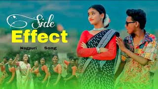 Side Effect | New Nagpuri Song 2026 | Full Video | Pankaj & Chinta Devi | Rishi & Eshika  
