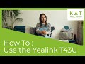 Get to know your Yealink T43U