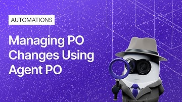 Managing PO Changes Using Agent PO | Your AI Procurement Agent
