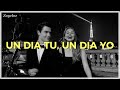 Un Dia Tu Un Dia Yo JULIO IGLESIAS LETRA Un Dia Tu Un Dia Yo JULIO IGLESIAS LETRA