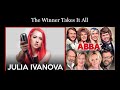 Julia Ivanova sings--- The Winner Takes It All  ABBA (Cover)