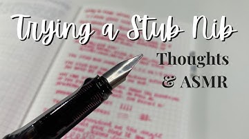 TRYING A 1.1 STUB NIB #asmr