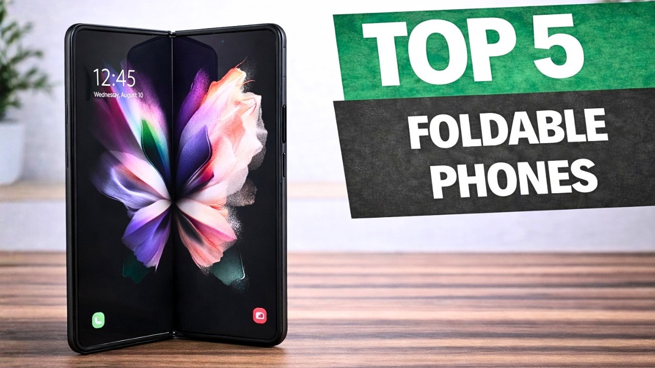 Top 5 BEST Foldable Phones in (2026) | Watch BEFORE You Buy - YouTube