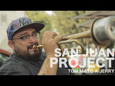 San Juan Project - Tom mató a Jerry (Encore Sessions)