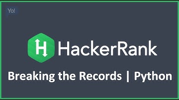 Breaking the Records | Python Hacker Rank Solution