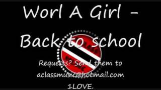 Worl -A -Girl - Back to school