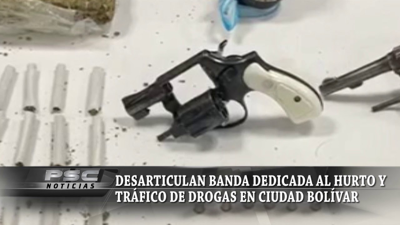 Desarticulan banda dedicada al hurto y tráfico de drogas en Ciudad ...