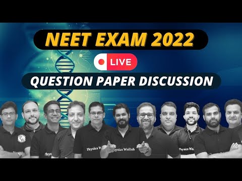 NEET 2022 Paper Discussion || Physics Wallah || NEET 2022 Answer Key