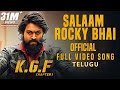 Salaam Rocky Bhai Full Video Song | KGF Telugu Movie | Yash | Prashanth Neel | Hombale Films