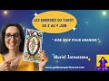 La guidance du tarot du 3 au 9 juin 