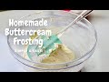 Buttercream Frosting Recipe. ABC | How To Make Buttercream Icing. Simple &amp; Easy.