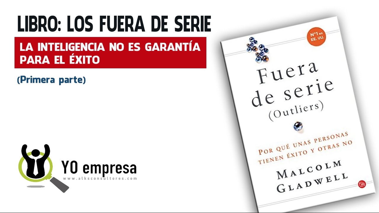 Gladwell Libro Fuera De Serie El Problema De Los Genios Parte 1 Youtube